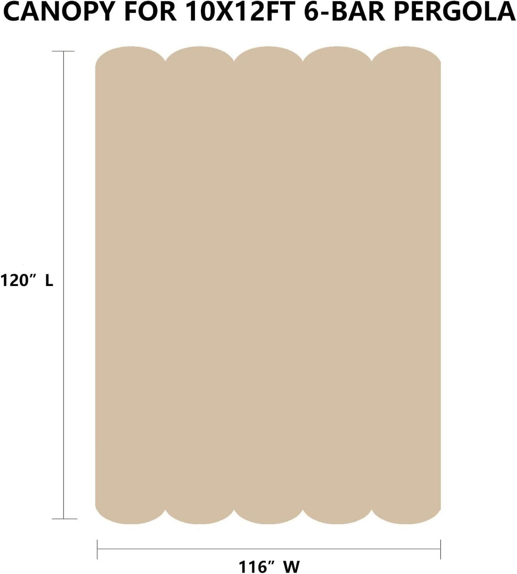 Pergola Shade Cover Replacement Canopy Top Compatible with 10 X 12 ft 6-Bar Pergola Frames - Beige (Canopy Size 116' W x 120' L, Canopy Top Only)